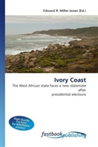 Edward R. Miller-Jones, Edward R. Miller-Jones, Edwar R Miller-Jones - Ivory Coast