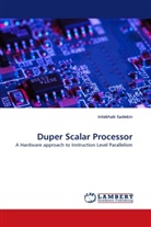 Intekhab Sadekin - Duper Scalar Processor