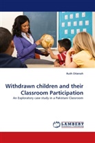 Ruth Otienoh - Withdrawn children and their Classroom Participation