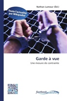 Natha Lamour, Nathan Lamour - Garde à vue