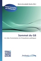 Marie-Annabell Roche, Marie-Annabelle Roche - Sommet du G8
