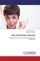 Norfaezah Mahmud, Sara Sabir Ahmad, Sarah Sabir Ahmad - Are Customers Aware