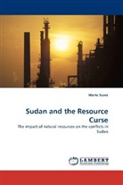 Marte Svare - Sudan and the Resource Curse