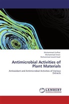 Muhamma Gulfraz, Muhammad Gulfraz, Muhamma Imran, Muhammad Imran, Muh Javaid Asad, Muhammad Javaid Asad - Antimicrobial Activities of Plant Materials