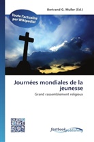 Bertran G Muller, Bertrand G. Muller - Journées mondiales de la jeunesse