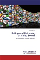 Ahmed Taha - Rating and Retrieving of Video Scenes