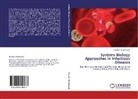 Nourtan Abdeltawab - Systems Biology Approaches in Infectious Diseases