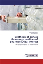 Samir Botros, Mohame Nemr, Mohamed Nemr - Synthesis of certain thiazolopyrimidines of pharmaceutical interest