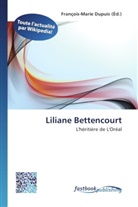 François-Mari Dupuis, François-Marie Dupuis - Liliane Bettencourt