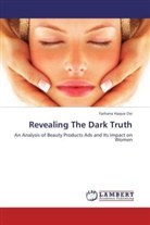 Farhana Haque Ovi - Revealing The Dark Truth