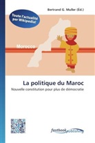 Bertran G Muller, Bertrand G. Muller - La politique du Maroc