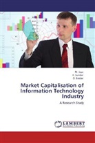 D Baskar, D. Baskar, Jaya, M. Jaya, Sundar, K. Sundar - Market Capitalisation of Information Technology Industry