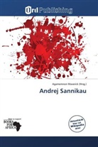 Agamemnon Maverick - Andrej Sannikau