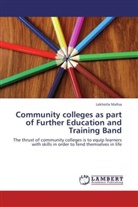 Lekhotla Mafisa - Community colleges as part of Further Education and Training Band