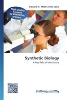 Edward R. Miller-Jones, Edwar R Miller-Jones - Synthetic Biology