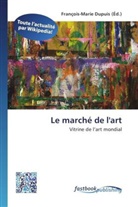 François-Mari Dupuis, François-Marie Dupuis - Le marché de l'art