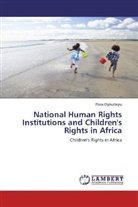 Flora Ogbuitepu - National Human Rights Institutions and Children's Rights in Africa