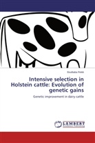 Boulbaba Rekik - Intensive selection in Holstein cattle: Evolution of genetic gains