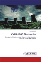 Michal Ko  ál, Michal Ko¿¿ál, Michal Kostál - VVER-1000 Neutronics