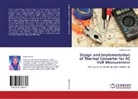 Rasha S M Ali, Rasha S. M. Ali, Rasha S.M. Ali - Design and Implementation of Thermal Converter for AC Volt Measurement