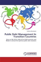 Svitlana Moskalyuk - Public Debt Management In Transition Countries