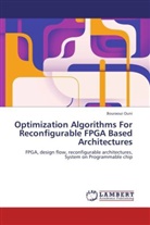 Bouraoui Ouni - Optimization Algorithms For Reconfigurable FPGA Based Architectures