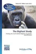 Edward R. Miller-Jones, Edwar R Miller-Jones - The Bigfoot Study