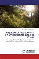 Diaku Dianzenza Kunsikila - Impact of Armed Conflicts on Emigration from the DR Congo