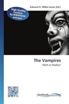 Edward R. Miller-Jones, Edwar R Miller-Jones - The Vampires