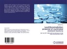 Fareeha Aftab - Lead Bioremediation potential of multimetal resistant bacteria