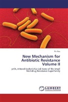 Nir Hus - New Mechanism for Antibiotic Resistance Volume II