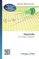 Edward R. Miller-Jones, Edwar R Miller-Jones - Homicide
