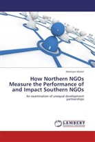 Morrison Muleri - How Northern NGOs Measure the Performance of and Impact Southern NGOs