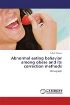 Yuliya Vlasova - Abnormal eating behavior among obese and its correction methods