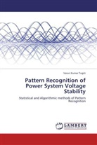 Varun Kumar Togiti - Pattern Recognition of Power System Voltage Stability