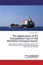 Geraldine Spiteri - The Application of EC Competition Law in the Maritime Transport Sector