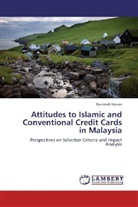 Nazimah Hussin - Attitudes to Islamic and Conventional Credit Cards in Malaysia