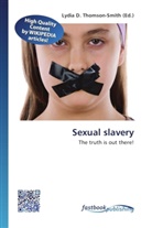 Lydi D Thomson-Smith, Lydia D. Thomson-Smith - Sexual slavery