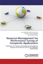 César Galobardes, Eduardo César Galobardes, Jose Alexande Guevara Quintero, Jose Alexander Guevara Quintero, Joan Sorribes Gomis - Resource Management for Performance Tuning of Composite Applications