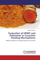 Habibur Rahman - Evaluation of HPMC and Poloxamer in Curcumin Floating Microspheres