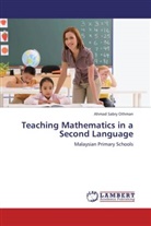Ahmad Sabry Othman - Teaching Mathematics in a Second Language