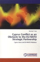 Remziye Y¿lmaz, Remziye YILMAZ - Cyprus Conflict as an Obstacle to the EU-NATO Strategic Partnership