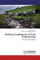 Dwarkadas Pralhaddas Kothari, Pijus Samui, Pijush Samui - Artificial Intelligence in Civil Engineering