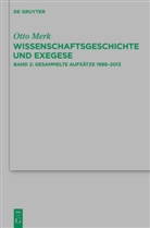 Otto Merk, Rolan Gebauer, Roland Gebauer - Wissenschaftsgeschichte und Exegese - Band 2: Gesammelte Aufsätze 1998-2013