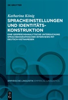 Katharina König - Spracheinstellungen und Identitätskonstruktion