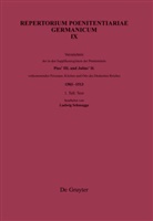 DH - Deutsches Historisches Institu, DHI - Deutsches Historisches Institu, Deutsches Historisches Institut &lt;Roma¿, Deutsches Historisches Institut in Rom, Roma Deutsches Historisches Museum, DHI   Deutsches Historisches Institut... - Repertorium Poenitentiariae Germanicum - Band IX: Verzeichnis der in den Supplikenregistern der Poenitentiarie Pius' III. und Julius' II. vorkommenden Personen, Kirchen und Orte des Deutschen Reiches (1503-1513), 2 Teile