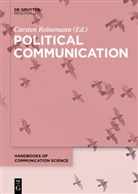 Carste Reinemann, Carsten Reinemann - Political Communication