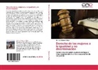 Mónica Camacho Mejía - Derecho de las mujeres a la igualdad y no discriminación