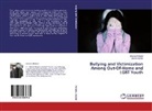 Desira Moreno, Desirae Moreno, James Snyder - Bullying and Victimization Among Out-Of-Home and LGBT Youth