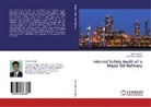 Nihal Anwar Siddiqui, Akba Ziauddin, Akbar Ziauddin - Internal Safety Audit of a Major Oil Refinery